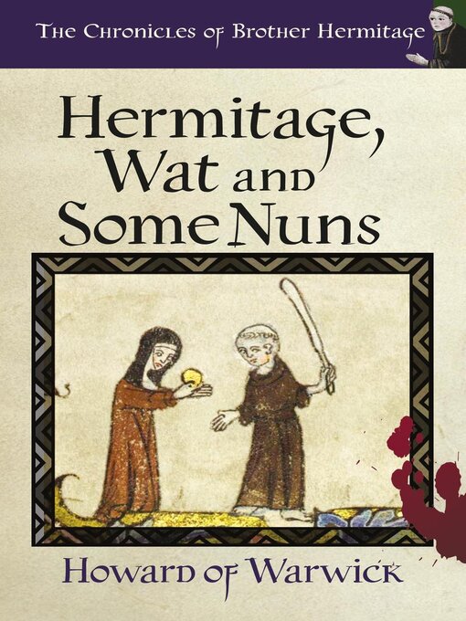 Title details for Hermitage, Wat and Some Nuns by Howard of Warwick - Available